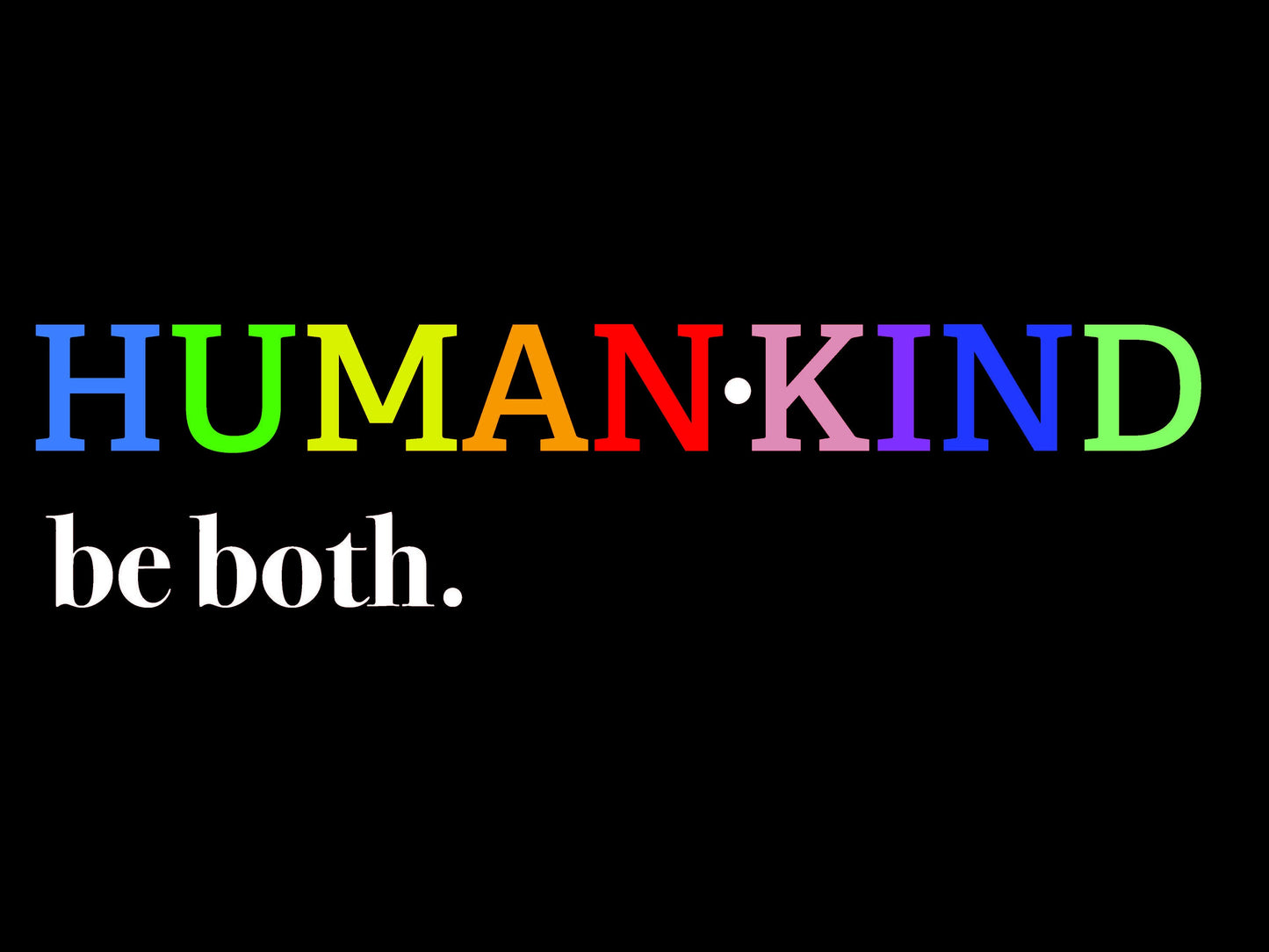 Be Human - Be Kind Yard Sign - 18X24" with Stake - Fast Free Shipping!