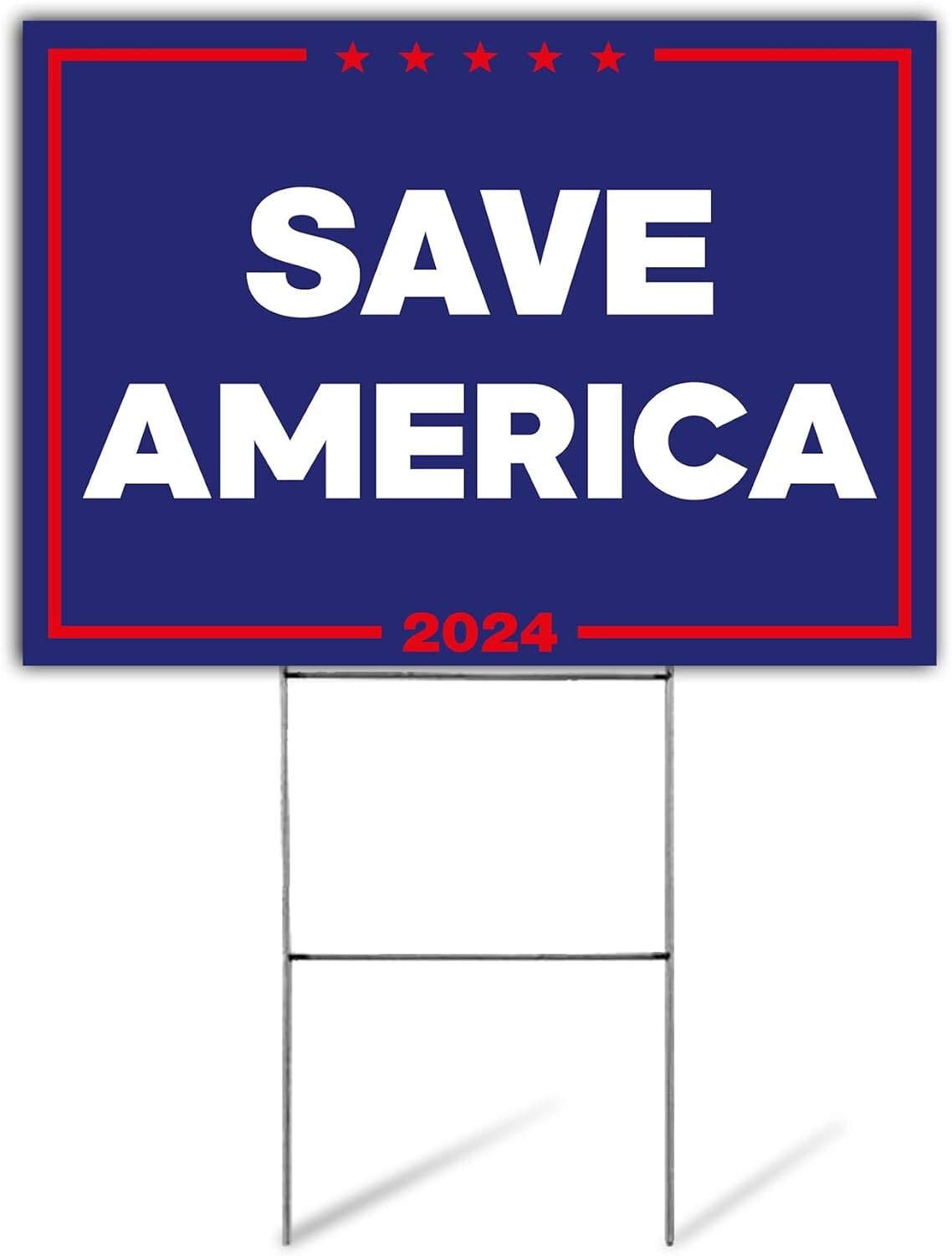 Save America 2024 Yard Sign - 18X24" with Stake - Fast Free Shipping!