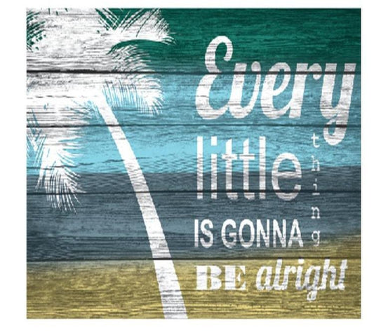 Beach Decor Wall Art "Every Little Thing" - Faux Pallet Look - Direct Print to PVC