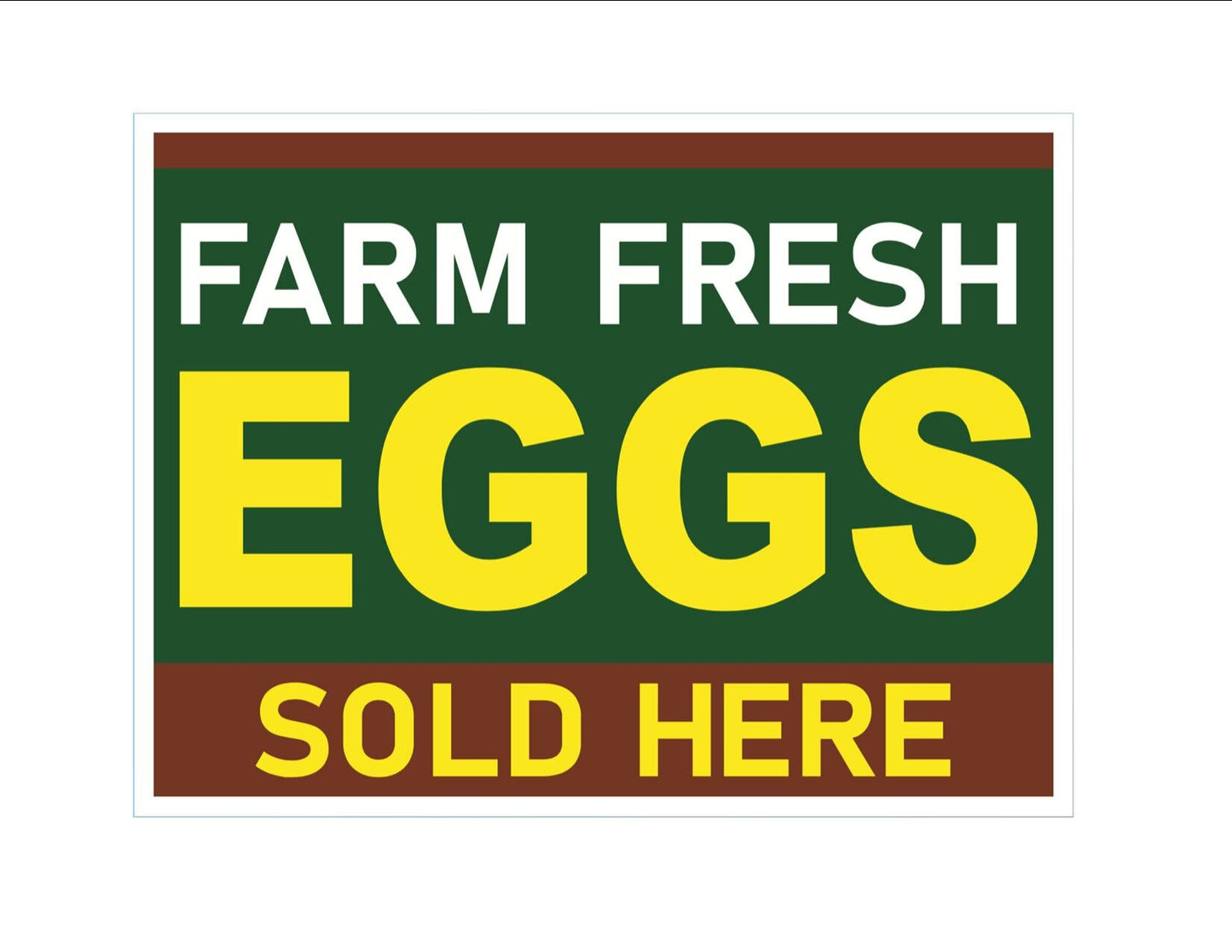 Farm Fresh Eggs Yard Sign - 18X24" with Stake - Fast Free Shipping!