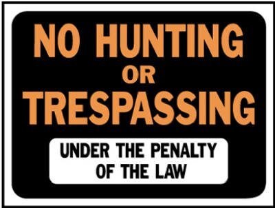 No Hunting or Trespassing - 4-Pack 9X12" Yard Sign with Stakes - Fast Free Shipping!