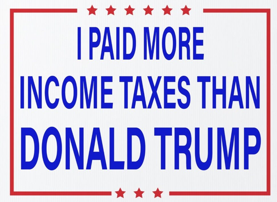 Trump Tax Fraud Anti-Trump Yard Sign - 18X24" with Stake - Fast Free Shipping!